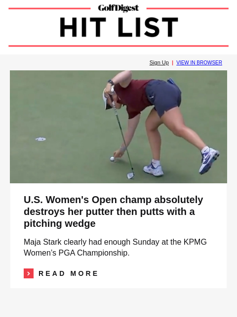 golfdigest newsletter: Major champ destroys putter, putts with wedge