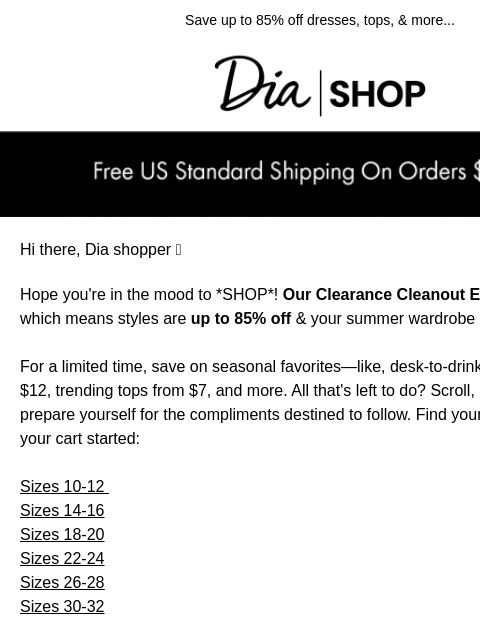 dia newsletter: Re: Your Summer Wardrobe