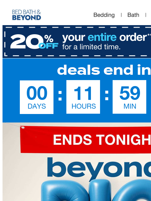 bedbathandbeyond newsletter: The Beyond Big Savings event ends TONIGHT — up to ...