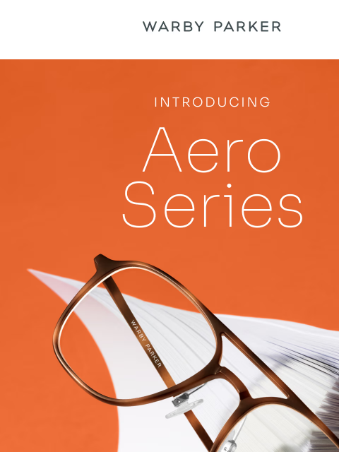 warbyparker newsletter: Ultrathin, ultralight eyewear
