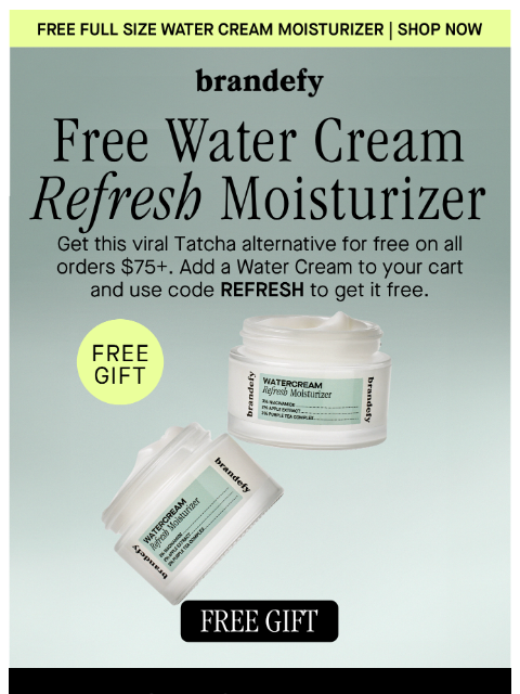 brandefyskin newsletter: Your FREE Water Cream is waiting 💧