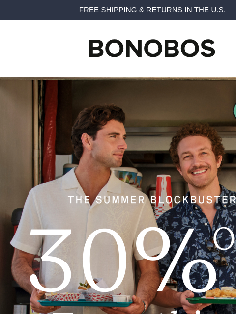bonobos newsletter: The 30% Off Summer Blockbuster Is Here