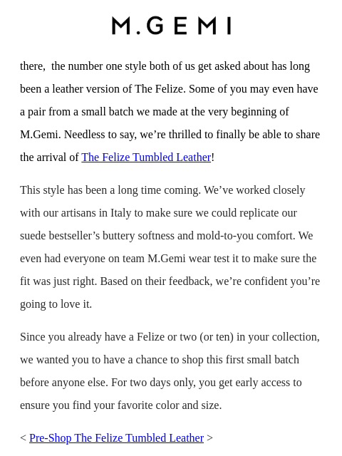 mgemi newsletter: Early Access: The Felize Tumbled Leather