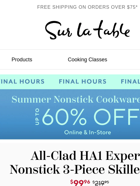 surlatable newsletter: Grab 3 All-Clad skillets for only $99.96!