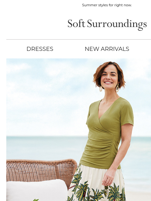 softsurroundings newsletter: Come See What’s New.