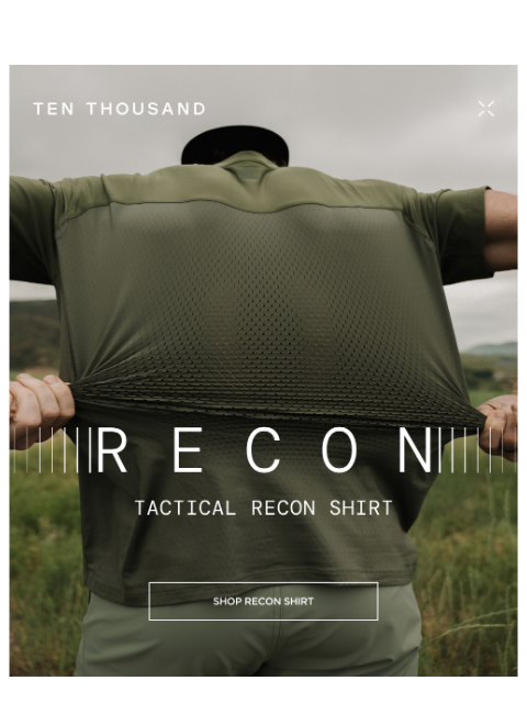 tenthousand newsletter: Just Landed: All-New Recon Shirt