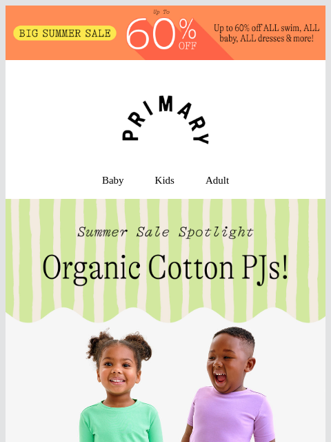 primary newsletter: Under $15 🔥 Organic PJs for baby & kids
