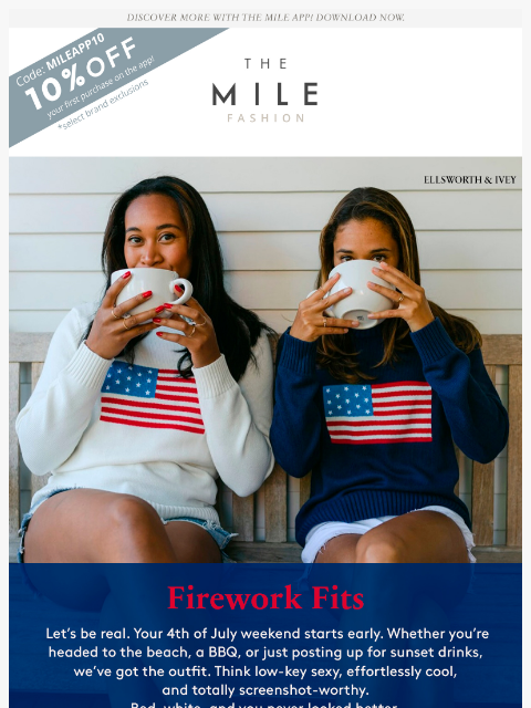 orchardmile newsletter: Fire ‘Fits Only 🔥 Your Pre-4th Style Starts Here