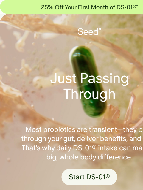 seed newsletter: Whole body health, one day at a time.
