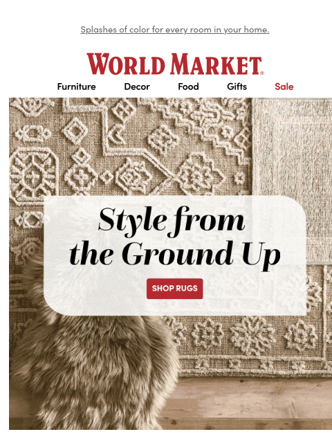 emailworldmarket newsletter: The right rug will change your whole room 🙌