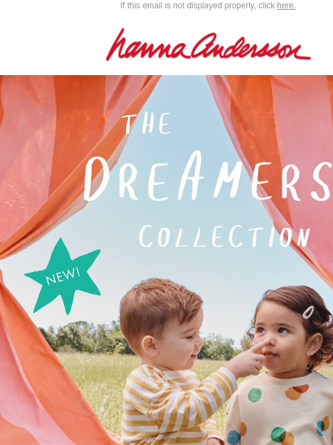 hannaandersson newsletter: A NEW Collection For The Dreamers ✨