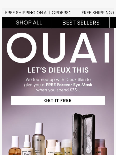 theouai newsletter: Get a FREE Dieux Forever Eye Mask