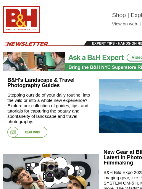 bhphotovideo newsletter: Landscape & Travel Photography Guides, New Gear at...