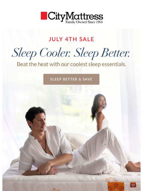 citymattress newsletter: 🧊 Sleep Cool This Summer – July 4th Deals Inside!