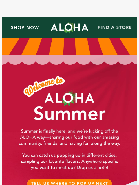 aloha newsletter: Say hello to ALOHA Summer 🌺☀️