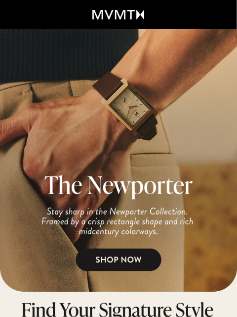 mvmt newsletter: Stay sharp in the Newporter Collection