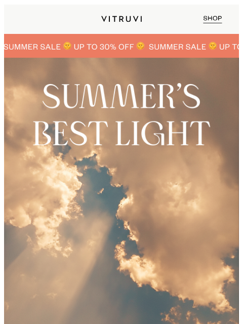 vitruvi newsletter: Save 30% On Summer’s Best Lighting 🌟