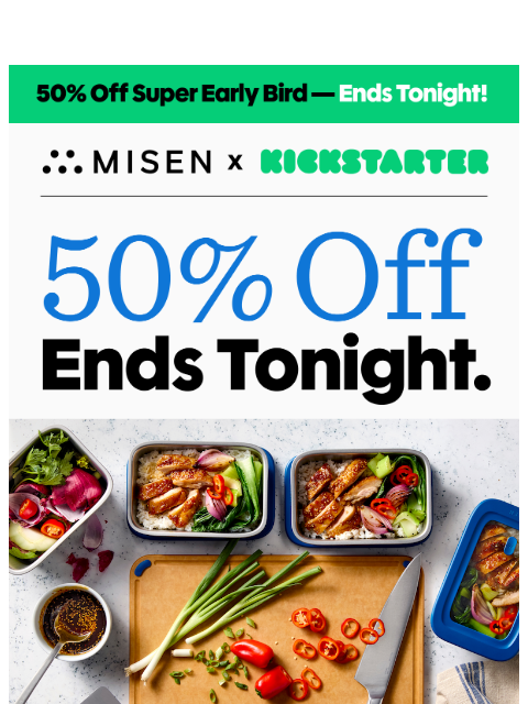 misen newsletter: 50% Off Ends Tonight. Don't Miss Misenware.