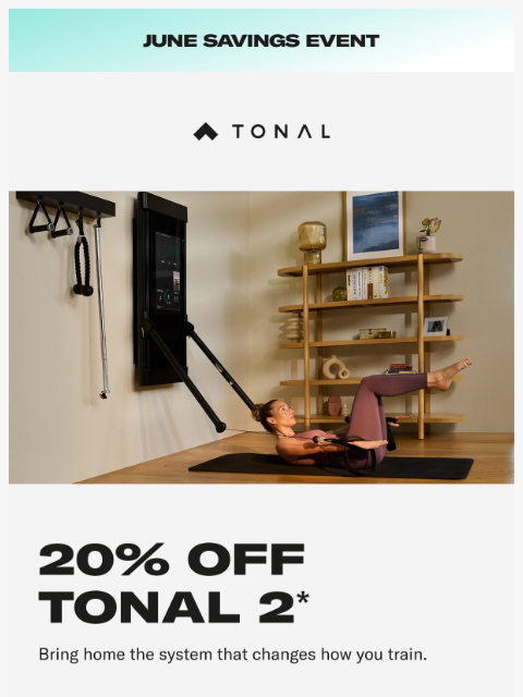 tonal newsletter: Our Members, Before and After.