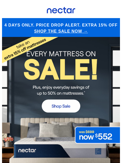 nectarsleep newsletter: Price Drop on Every Mattress 😱 Queens Now From $5...