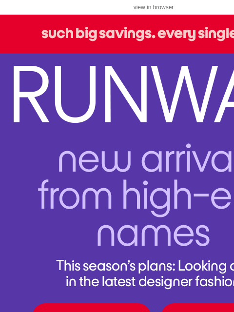 tjmaxx newsletter: New arrivals from the Runway!​