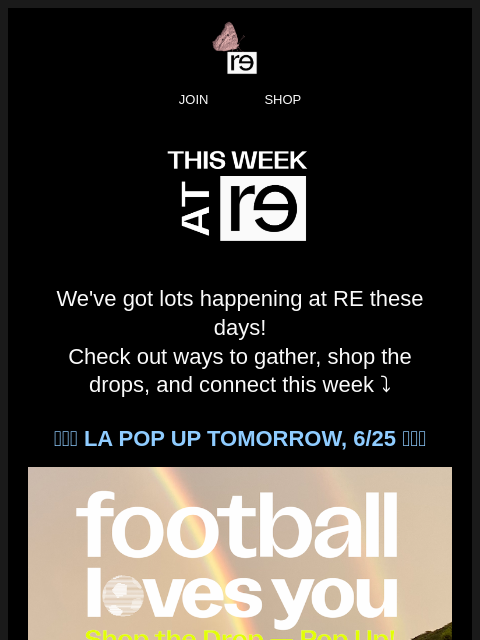 re-website newsletter: LA Pop Up TOMORROW 🦋🚌🌈