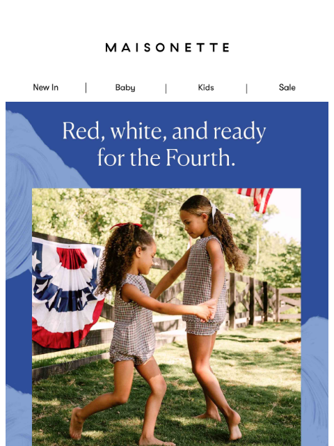 maisonette newsletter: The Red, White, And Blue Top 10