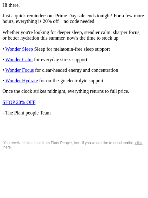 plantpeople newsletter: Last Chance! 20% off ends tonight. Find focus, cal...