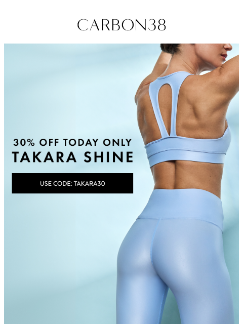carbon38 newsletter: The Original Shine in Activewear, Now 30% off