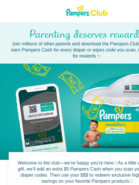 3 diaper scans = $5 Join millions of other parents and download the Pampers Club app. You'll earn Pampers Cash for every diaper or wipes code you scan, redeemable for rewards ✨ Parenting deserves