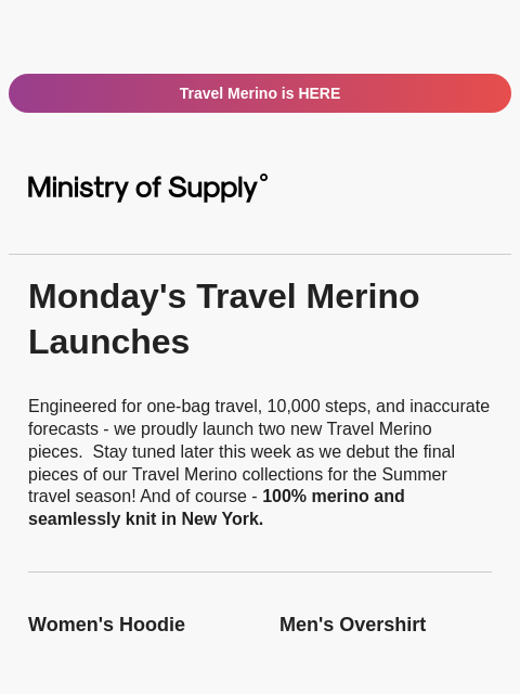 ministryofsupply newsletter: TWO Launches from Monday Recapped