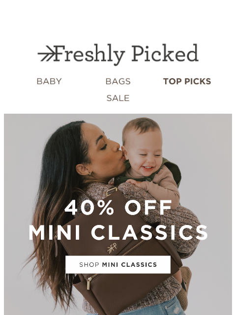 freshlypicked newsletter: ❣️ Limited Time: Save On Mini Diaper Bags!