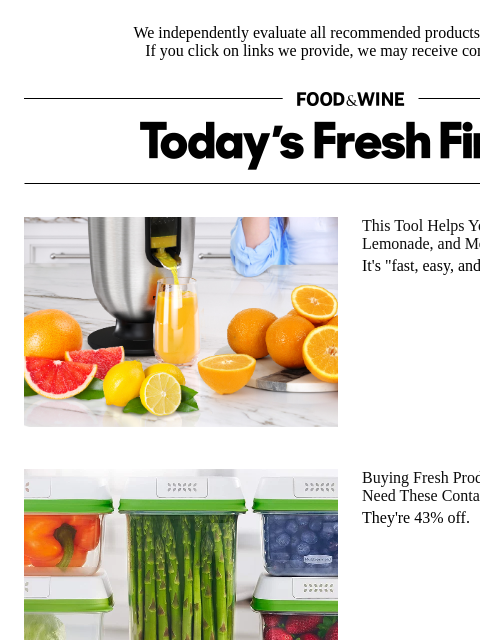 foodandwine newsletter: Keep Summer Produce Fresh With These 43%-Off Conta...