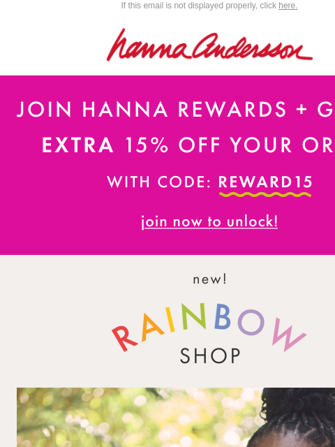 hannaandersson newsletter: Up To 60% Off + Extra 15% Off