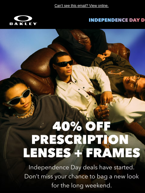 oakley newsletter: Independence Day Deals Have Landed