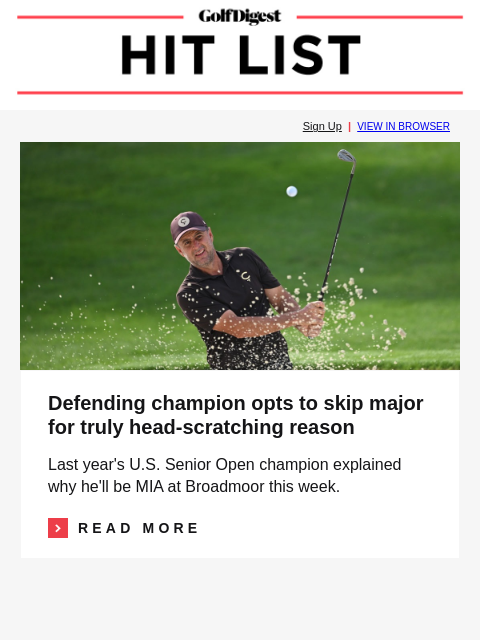 golfdigest newsletter: Defending champ to skip major for bizarre reason