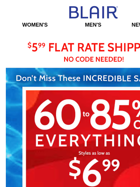 blair newsletter: RIGHT HERE. RIGHT NOW. Save 85% Sitewide!