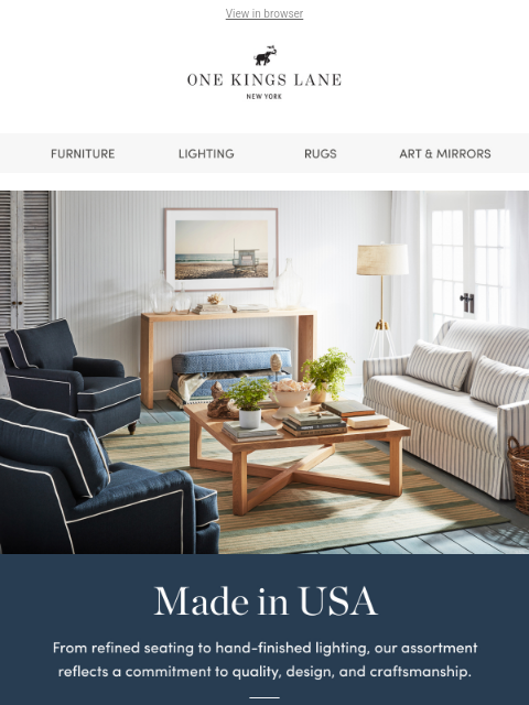 onekingslane newsletter: 🇺🇸 Made in USA: Explore Quality & Craftsmanship