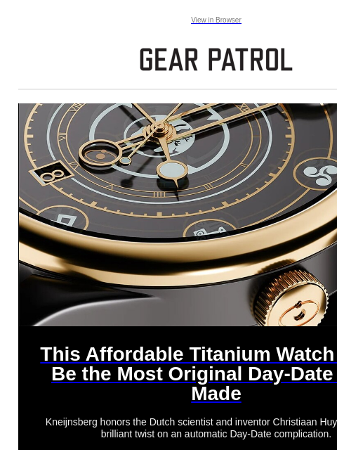 gearpatrol newsletter: This Affordable New Watch’s Day-Date Display Is St...