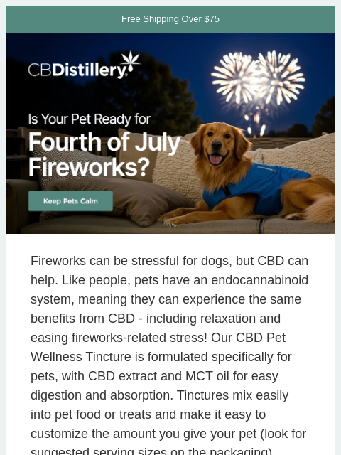 thecbdistillery newsletter: Is your pet ready for the Fourth of July?