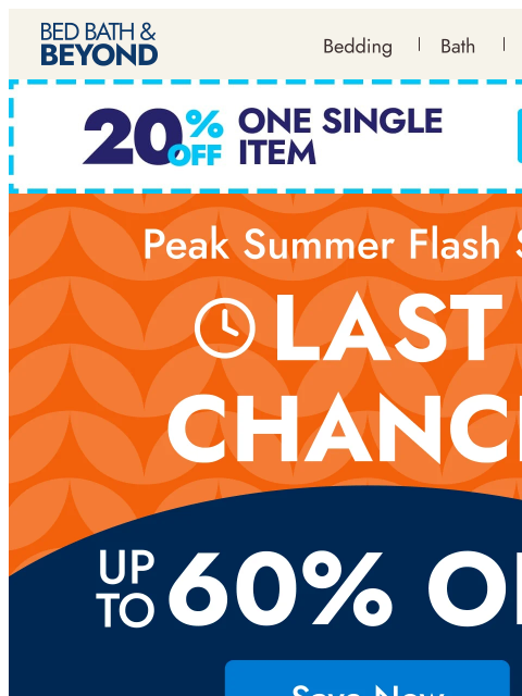 bedbathandbeyond newsletter: Last call for flash deals across the home ⏰