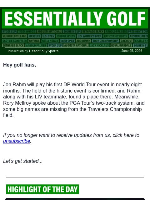 newsbreakmail newsletter: Rahm’s Return, Rory’s PGA Tour Take & More