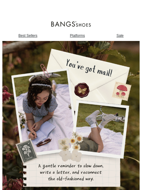 bangsshoes newsletter: You've Got Mail 💌
