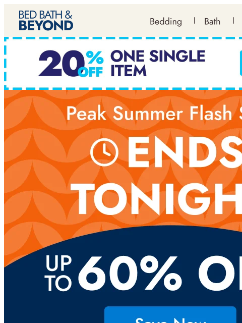 bedbathandbeyond newsletter: Final day for peak summer savings