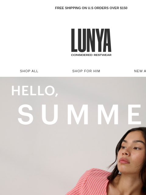 lunya newsletter: Hello, Summer