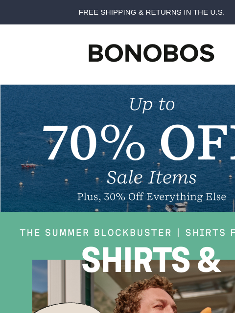 bonobos newsletter: Shirts From $48, up to 70% Off Sale Shirts.