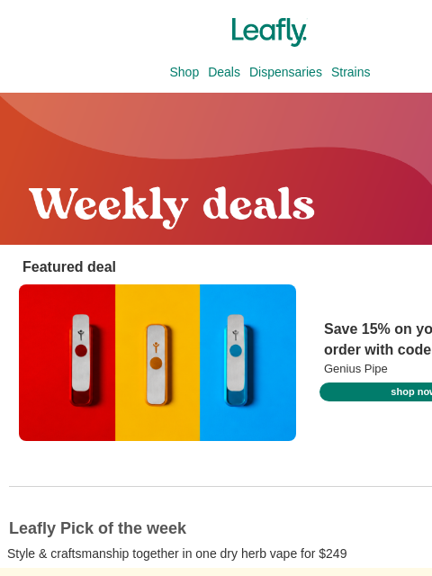 leafly newsletter: Gone smokin’ 🌲