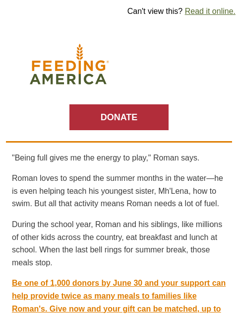 feedingamerica newsletter: Give kids like Roman 2x the fuel this summer