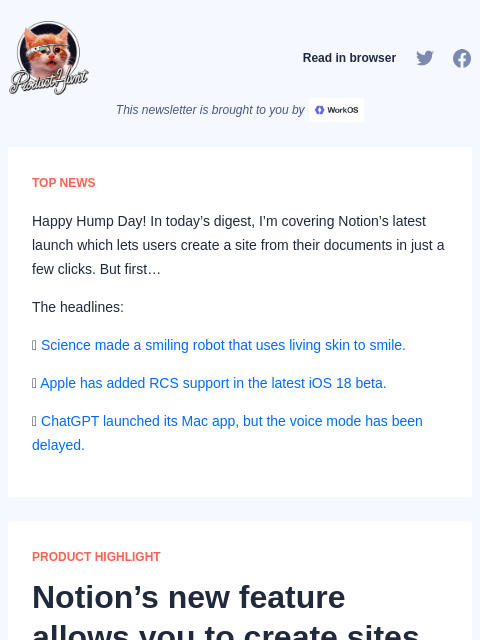 Happy Hump Day! In today's digest, I'm covering Notion's latest launch which lets users create a site from their documents... Product Hunt Read in browser This newsletter is brought to you