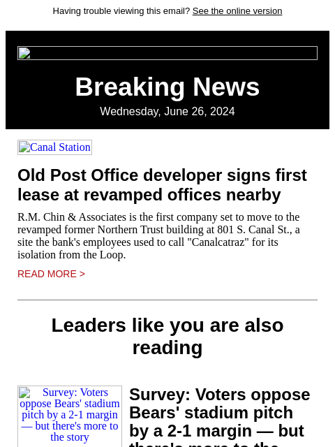 Having trouble viewing this email? See the online version Breaking News Wednesday, June 26, 2024 Canal Station Old Post Office developer signs first lease at revamped offices nearby RM Chin &